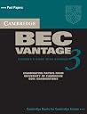Cambridge BEC Vantage 3 Self Study Pack (BEC Practice Tests) Cambridge BEC Vantage 3 Self Study Pack (BEC Practice Tests)