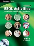 ESOL Activities Entry 2: Practical Language Activities for Living in the UK and Ireland