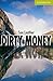 Dirty Money Starter/Beginner