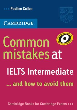 Common Mistakes at IELTS Intermediate... and How to Avoid Them (Paperback)