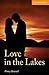 Love in the Lakes by Penny Hancock