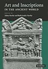 Art and Inscriptions in the Ancient World