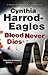 Blood Never Dies (Bill Slider,#15)