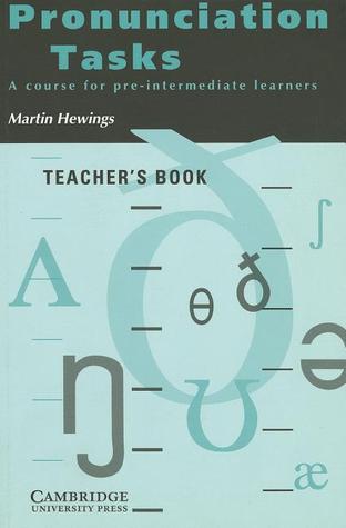 Pronunciation Tasks Teacher's book: A Course for Pre-intermediate Learners (Paperback)