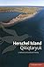 Herschel Island Qikiqtaryuk: A Natural and Cultural History of Yukon's Arctic Island
