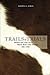 Trails and Trials: Markets ...
