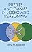 Puzzles and Games in Logic and Reasoning (Dover Recreational Math)