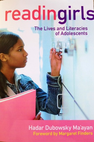 Reading Girls: The Lives and Literacies of Adolescents (Language and Literacy Series)