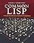 Common LISP: A Gentle Introduction to Symbolic Computation (Dover Books on Engineering)