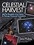 Celestial Harvest by James  Mullaney