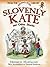 Slovenly Kate and Other Sto...