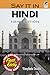 Say It in Hindi: NEW EDITION (Dover Language Guides Say It Series)