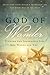 God of Wonder: Finding the Incredible Life God Wants for You