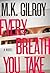 Every Breath You Take (A Kristen Conner Mystery Book 2)