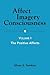 Affect Imagery Consciousness: Volume I: The Positive Affects