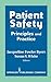 Patient Safety: Principles and Practice