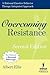 Overcoming Resistance: A Rational Emotive Behavior Therapy Integrated Approach