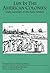 Life in the American Colonies: Daily Lifestyles of the Early Settlers (Perspectives on History Series)