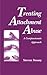 Treating Attachment Abuse: A Compassionate Approach