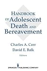 Handbook of Adolescent Death and Bereavement