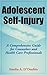 Adolescent Self-Injury: A Comprehensive Guide for Counselors and Health Care Professionals