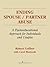 Ending Spouse/Partner Abuse: A Psychoeducational Approach for Individuals and Couples