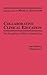 Collaborative Clinical Education: The Foundation of Effective Health Care (Springer Series on Medical Education)