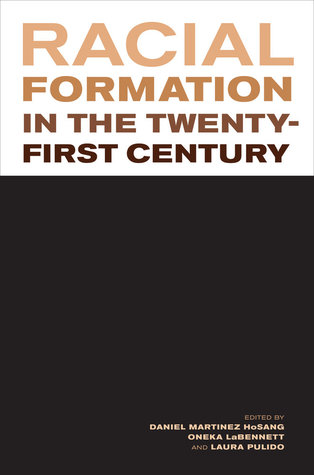 Racial Formation in the Twenty-First Century (Paperback)