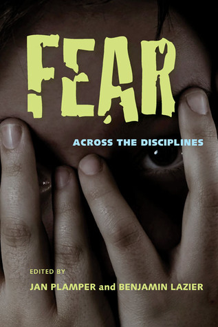 Fear: Across the Disciplines (Paperback)