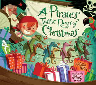A Pirate's Twelve Days of Christmas (Hardcover)