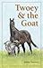 Twoey & the Goat by Robbie Timmons