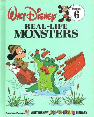 Real-Life Monsters (Walt Disney Fun-To-Learn Library, #6)