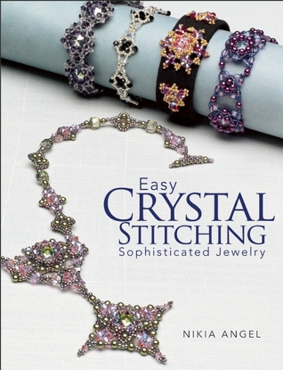 Easy Crystal Stitching, Sophisticated Jewelry (Paperback)