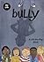 Bully