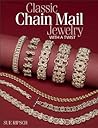 Classic Chain Mail Jewelry with a Twist Classic Chain Mail Jewelry with a Twist