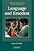 Language and Emotion (Studies in the Social and Cultural Foundations of Language, Series Number 25)