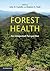 Forest Health: An Integrate...