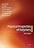 Physical Properties of Polymers by James Mark