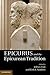 Epicurus and the Epicurean Tradition by Jeffrey Fish