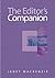 The Editor's Companion