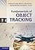 Fundamentals of Object Tracking by Subhash Challa