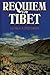 Requiem for Tibet