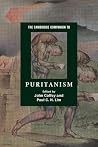 The Cambridge Companion to Puritanism (Cambridge Companions to Religion) The Cambridge Companion to Puritanism (Cambridge Companions to Religion)