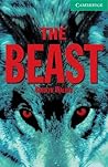 The Beast Level 3: Fascinating Stories from the Content Areas (Cambridge English Readers)