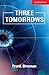 Three Tomorrows Level 1 Beginner/Elementary (Cambridge English Readers)