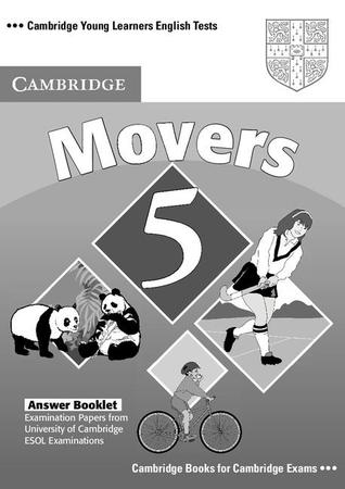 Cambridge Young Learners English Tests Movers 5 Answer Booklet: Examination Papers from the University of Cambridge ESOL Examinations