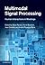 Multimodal Signal Processing: Human Interactions in Meetings