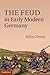 The Feud in Early Modern Germany