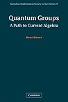 Quantum Groups: A Path to Current Algebra