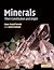 Minerals: Their Constitutio...